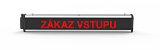 107120 SVN720 Led ZÁKAZ VSTUPU 720x110x50 / 230VAC / IP54 jednostranná